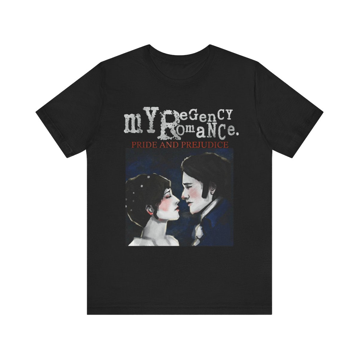 Pride and Prejudice Jane Austen Parody Band Tee