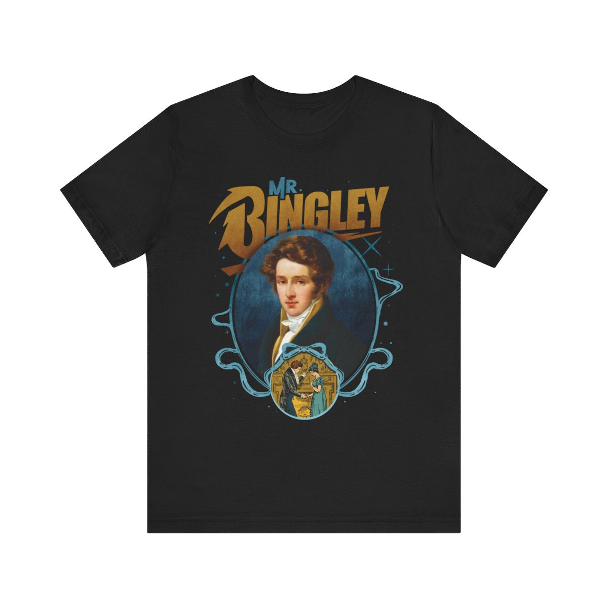 Mr Bingley | Pride and Prejudice Parody Band Tee
