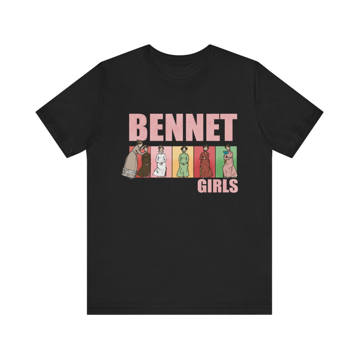 Bennet Girls| Pride and Prejudice Parody Band Tee