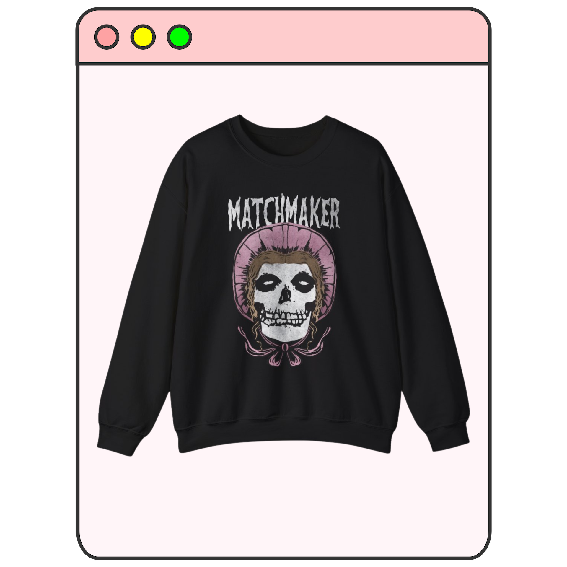 Jane Austen Emma Matchmaker Parody Band Sweatshirt